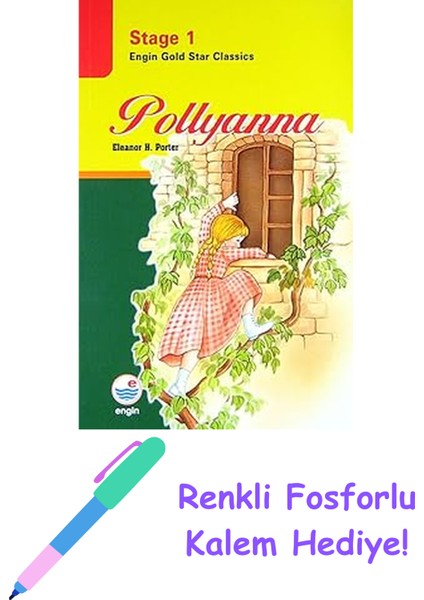 Pollyanna: Stage 1 - Engin Gold Star Classics + Fosforlu Kalem Hediye