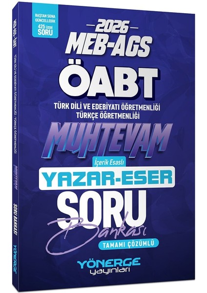 Yönerge 2026 Öabt Meb-Ags Türk Dili Edebiyatı - Türkçe Öğretmenliği Muhtevam Yazar Eser Soru Bankası Çözümlü Yönerge Yayınları