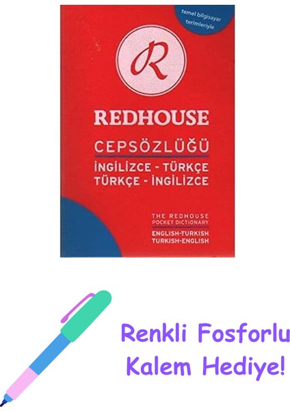 Redhouse Cep Sözlüğü: Ingilizce-Türkçe, Türkçe Ingilizce + Fosforlu Kalem Hediye