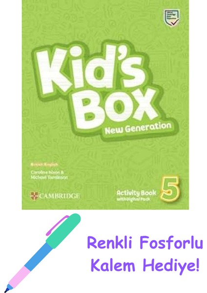 Kid's Box New Generation Level 5 Activity Book With Digital Pack British English + Fosforlu Kalem Hediye