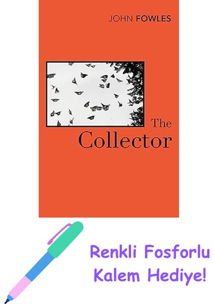 The Collector + Fosforlu Kalem Hediye
