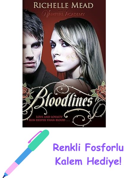Bloodlines (Book 1) + Fosforlu Kalem Hediye