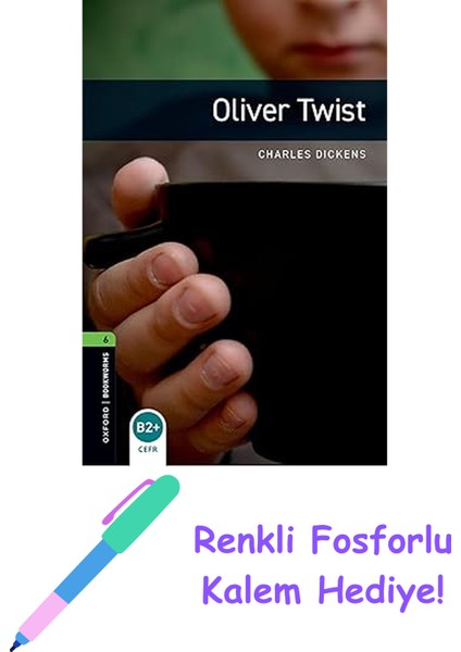 Obwl Level 6: Oliver Twist - Audio Pack + Fosforlu Kalem Hediye