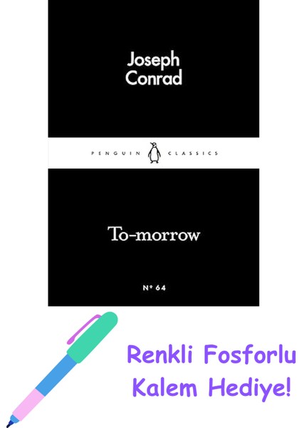 To-Morrow + Fosforlu Kalem Hediye