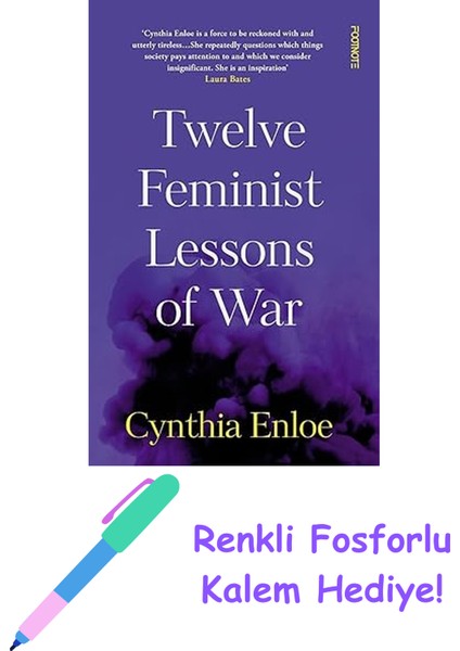 Twelve Feminist Lessons Of War + Fosforlu Kalem Hediye
