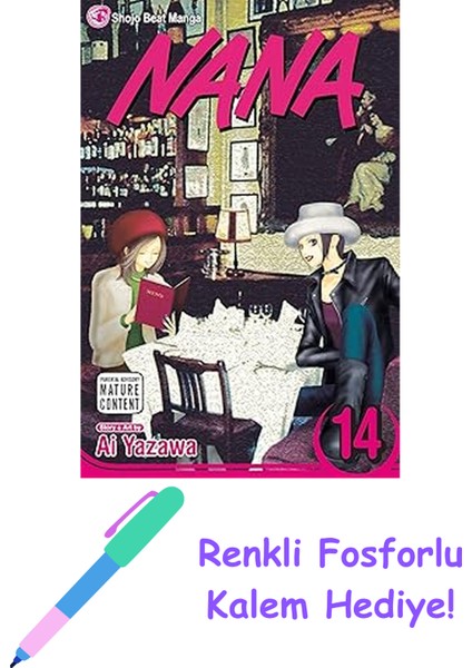 Nana, Vol. 14: Volume 14 + Fosforlu Kalem Hediye