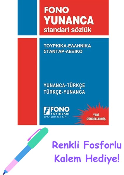 Yunanca Türkçe Türkçe Yun.standart Sözlük + Fosforlu Kalem Hediye
