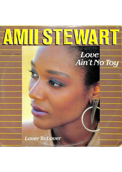 Amii Stewart - Love Aint No Toy Plak (108.5) PLK19737