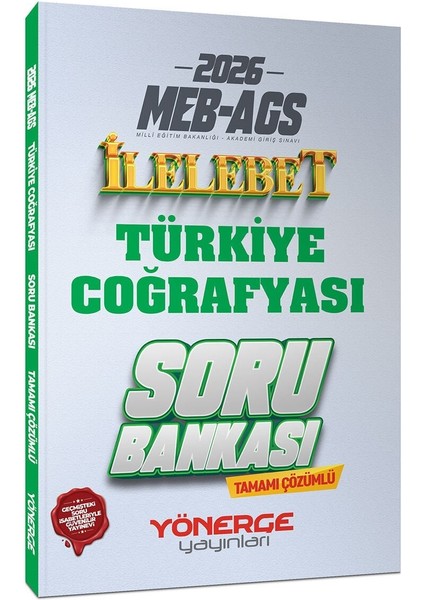 Yönerge 2026 Meb-Ags Türkiye Coğrafyası Ilelebet Soru Bankası Çözümlü Yönerge Yayınları