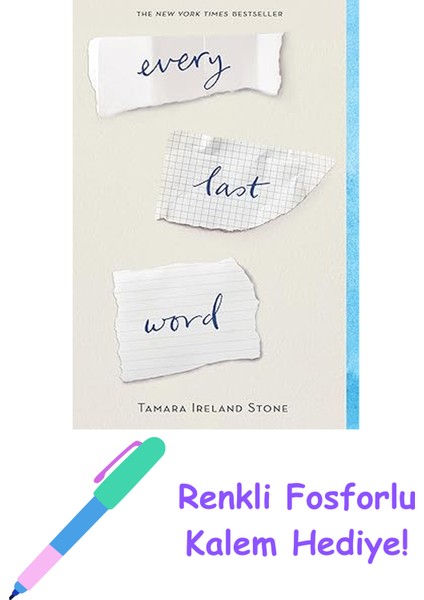 Every Last Word + Fosforlu Kalem Hediye