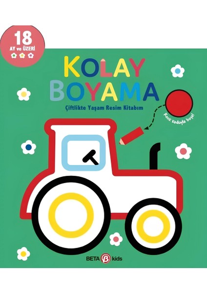 Kolay Boyama Çiflikte Yaşam Resim Kitabım