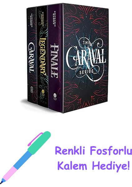 Caraval Paperback Boxed Set: Caraval, Legendary, Finale + Fosforlu Kalem Hediye
