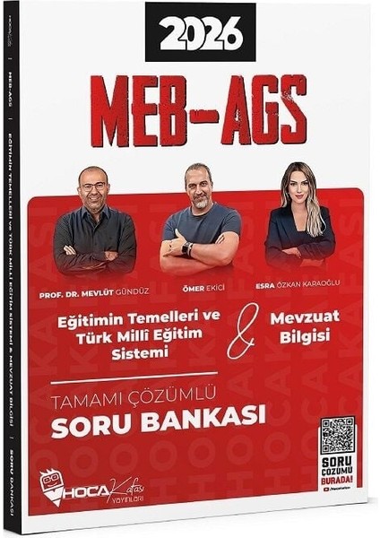 2026 Meb-Ags Eğitimin Temelleri ve Türk Milli Eğitim Sistemi, Mevzuat Bilgisi Soru Bankası Çözümlü - Mevlüt Gündüz, Ömer Ekici, Esra Özkan Karaoğlu Hoca Kafası Yayınları