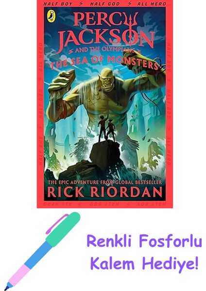 Percy Jackson And The Sea Of Monsters (Book 2) + Fosforlu Kalem Hediye