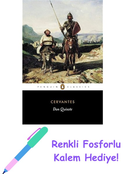 Don Quixote + Fosforlu Kalem Hediye