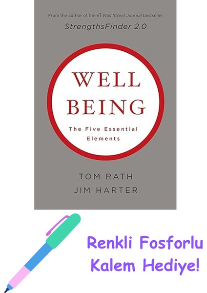 Wellbeing: The Five Essential Elements + Fosforlu Kalem Hediye