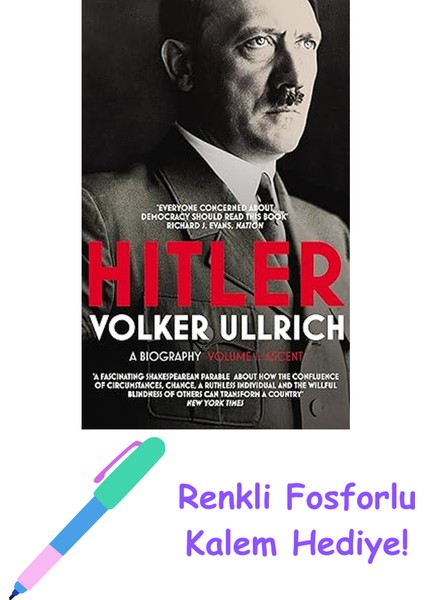 Hitler: Volume I: Ascent 1889–1939 (Hitler Biographies, Band 1) + Fosforlu Kalem Hediye