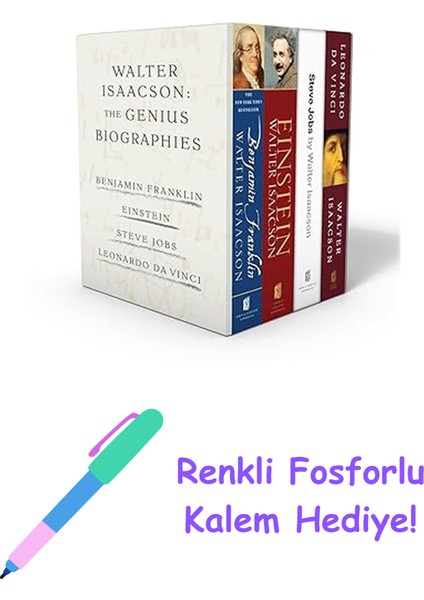 Walter Isaacson: The Genius Biographies: Benjamin Franklin, Einstein, Steve Jobs, And Leonardo Da Vinci + Fosforlu Kalem Hediye