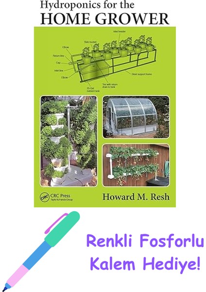Hydroponics For The Home Grower + Fosforlu Kalem Hediye