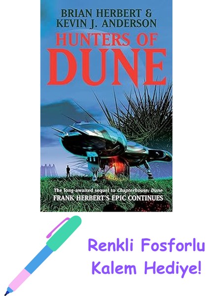 Hunters Of Dune + Fosforlu Kalem Hediye