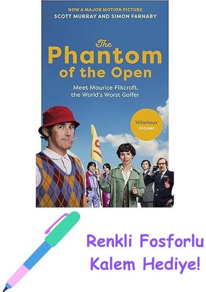 The Phantom Of The Open: Maurice Flitcroft, The World's Worst Golfer - Now A Major Fılm Starrıng Mark Rylance + Fosforlu Kalem Hediye
