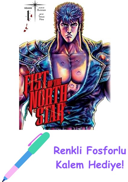 Fist Of The North Star, Vol. 11: Volume 11 + Fosforlu Kalem Hediye