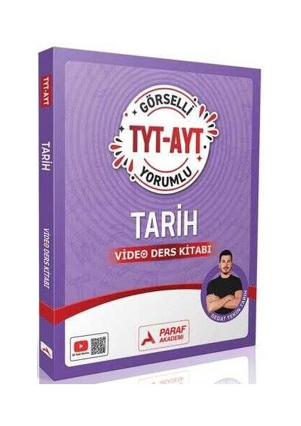 Paraf Akademi Yks Tyt Ayt Sedat Tekin Tarih Görselli Yorumlu Video Ders Kitabı - Sedat Tekin Paraf Akademi Yayınları