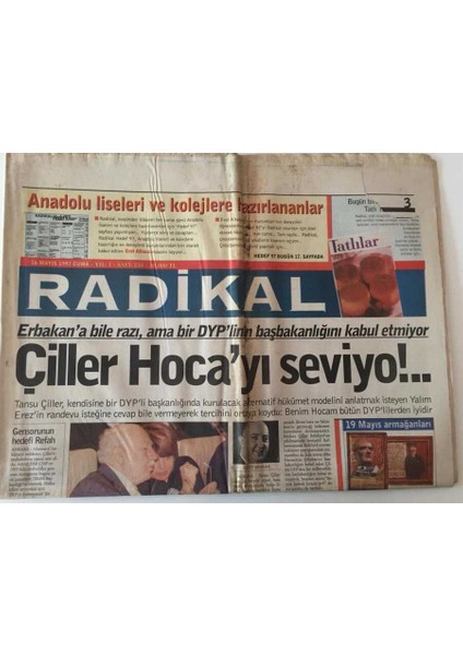Radikal Gazetesi 16 Mayıs 1997 - Çiller Erbakan Hocayı Seviyo !.. - GZ43928 fiyatları