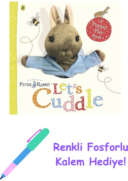 Peter Rabbit Let's Cuddle + Fosforlu Kalem Hediye