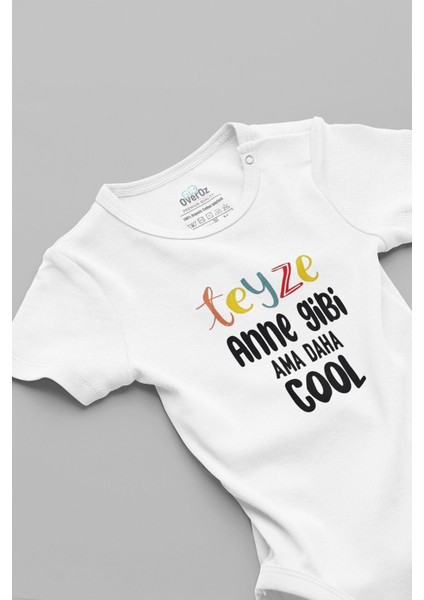 Organik %100 Pamuk Teyze Anne Gibi Ama Daha Cool Kısa Kollu Çıtçıtlı Bebek Body Badi Zıbın 5608
