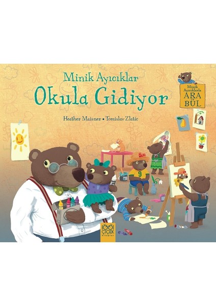 Minik Ayıcıklar Okula Gidiyor