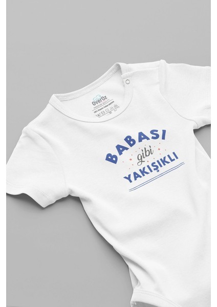 Organik %100 Pamuk Babası Gibi Yakışıklı Bebek Body Beyaz Badi Çıtçıtlı Zıbın 5837