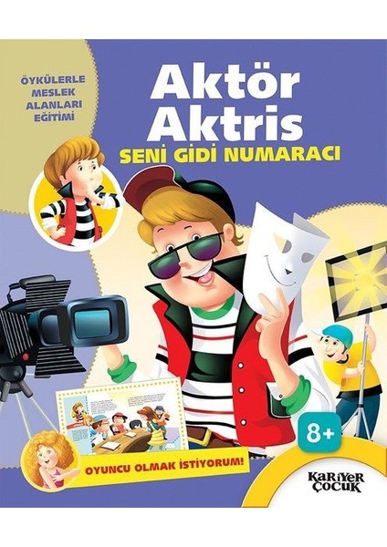 Aktör Aktris Seni Gidi Numaracı - Oyuncu Olmak Istiyorum!