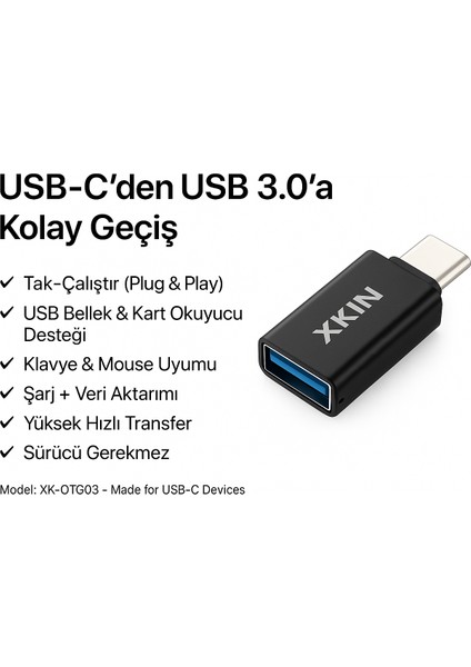 Xkın Type-C To USB 3.0 Mini Otg Adaptör – Type-C Telefon, Tablet ve Laptop Uyumlu Yüksek Hızlı Tak-Çalıştır Dönüştürücü modelleri