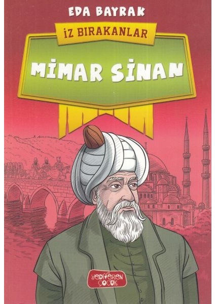 Mimar Sinan - Iz Bırakanlar