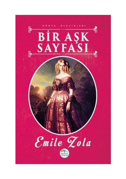 Dünya Klasikleri - Bir Aşk Sayfası