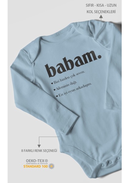 Babam Baskılı Bebek Zıbını – Çıtçıtlı Body 8 Renk | %100 Pamuk Uzun Kol