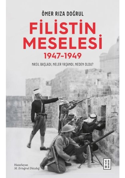 Filistin Meselesi (1947-1949)