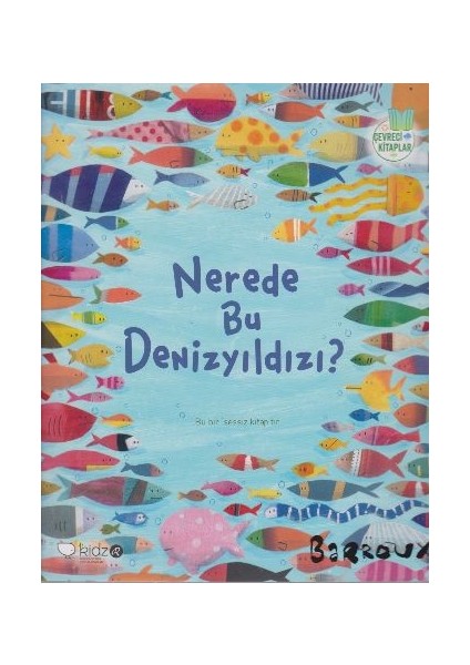 Nerede Bu Denizyıldızı?