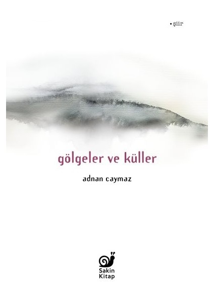 Gölgeler ve Küller