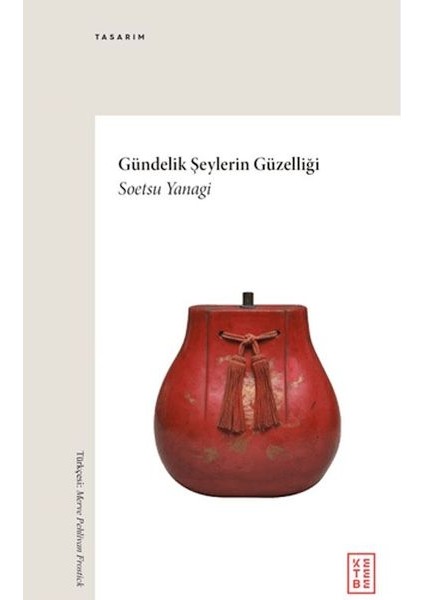 Gündelik Şeylerin Güzelliği