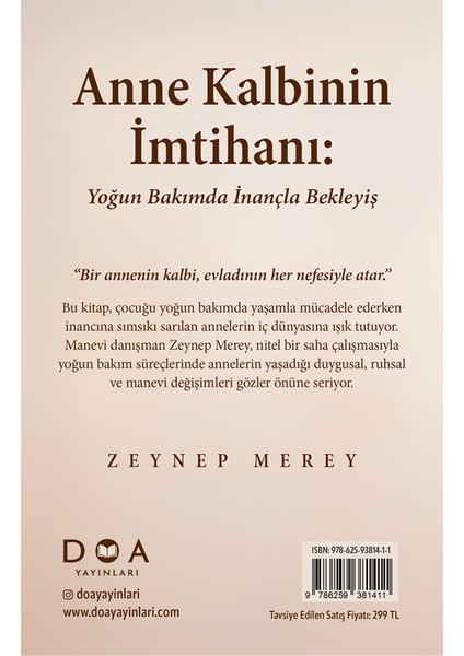 Anne Kalbinin Imtihanı: Yoğun Bakımda Inançla Bekleyiş - Zeynep Merey modelleri