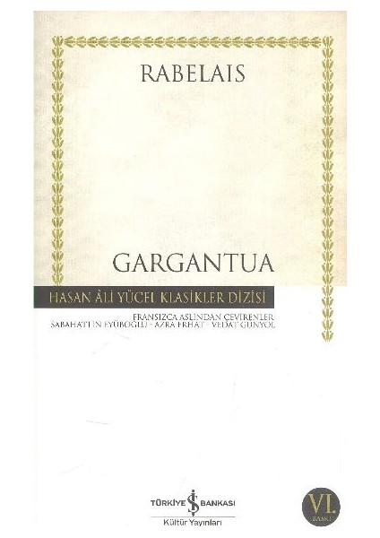 Gargantua - Hasan Ali Yücel Klasikleri