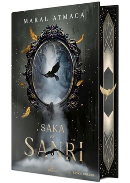 Saka ve Sanrı 1 – Yan Boyamalı