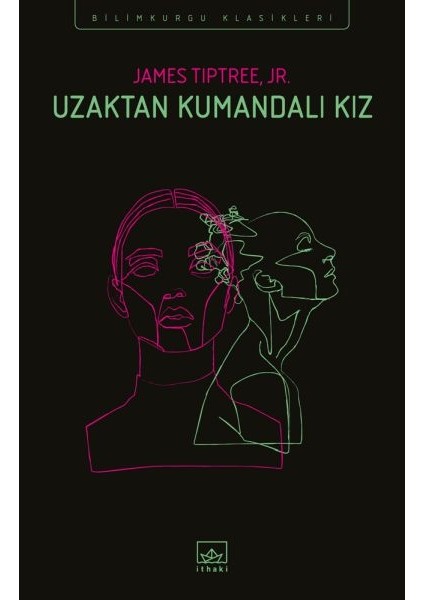 Uzaktan Kumandalı Kız