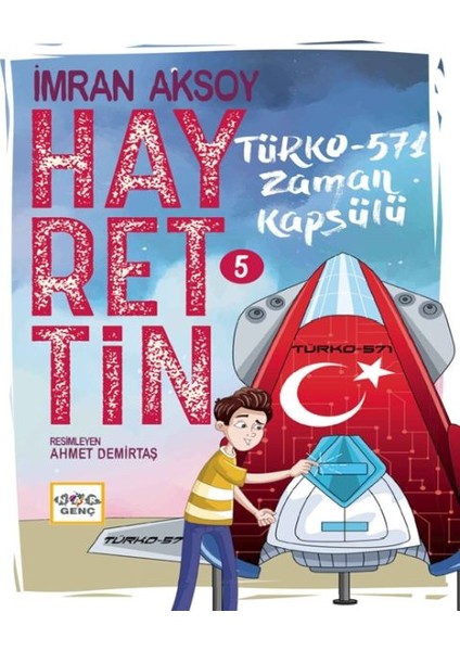Hayrettin-5 TÜRKO-571 Zaman Kapsülü
