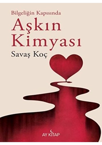 Bilgeliğinde Kapısında Aşkın Kimyası