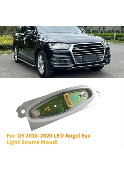 Yeni Ön Far LED Gündüz Koşu Hafif Moule Audi Q5 2018-2020 LED Angel Göz Işığı Kaynağı 80A998474 Sağ (Yurt Dışından) indirimleri