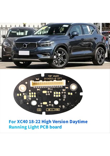 Volvo XC40 18-22 Için Ön Far LED Yonga Kartı, Gündüz Çalışma Hafif Pcb Kartı 90122310/PCB/L (Yurt Dışından) fiyatları