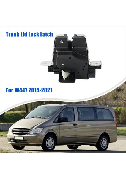 A4477401900 Mercedes Için Araba Bagaj Kilit Mandalı Benz Vito W447 2014-2021 4477401900 (Yurt Dışından) modelleri